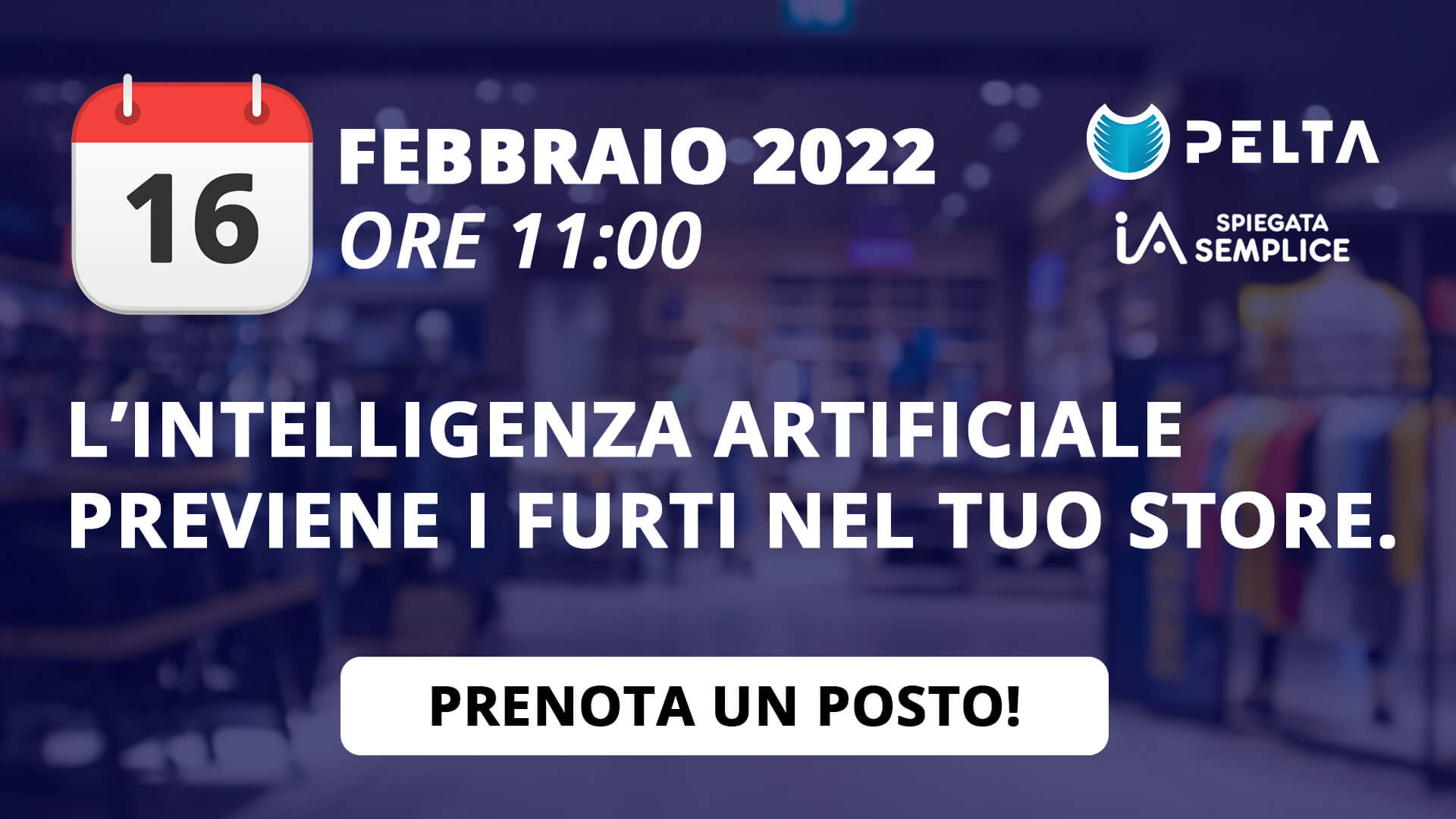 Polizia Predittiva: L'Intelligenza Artificiale previene i furti nel tuo Store